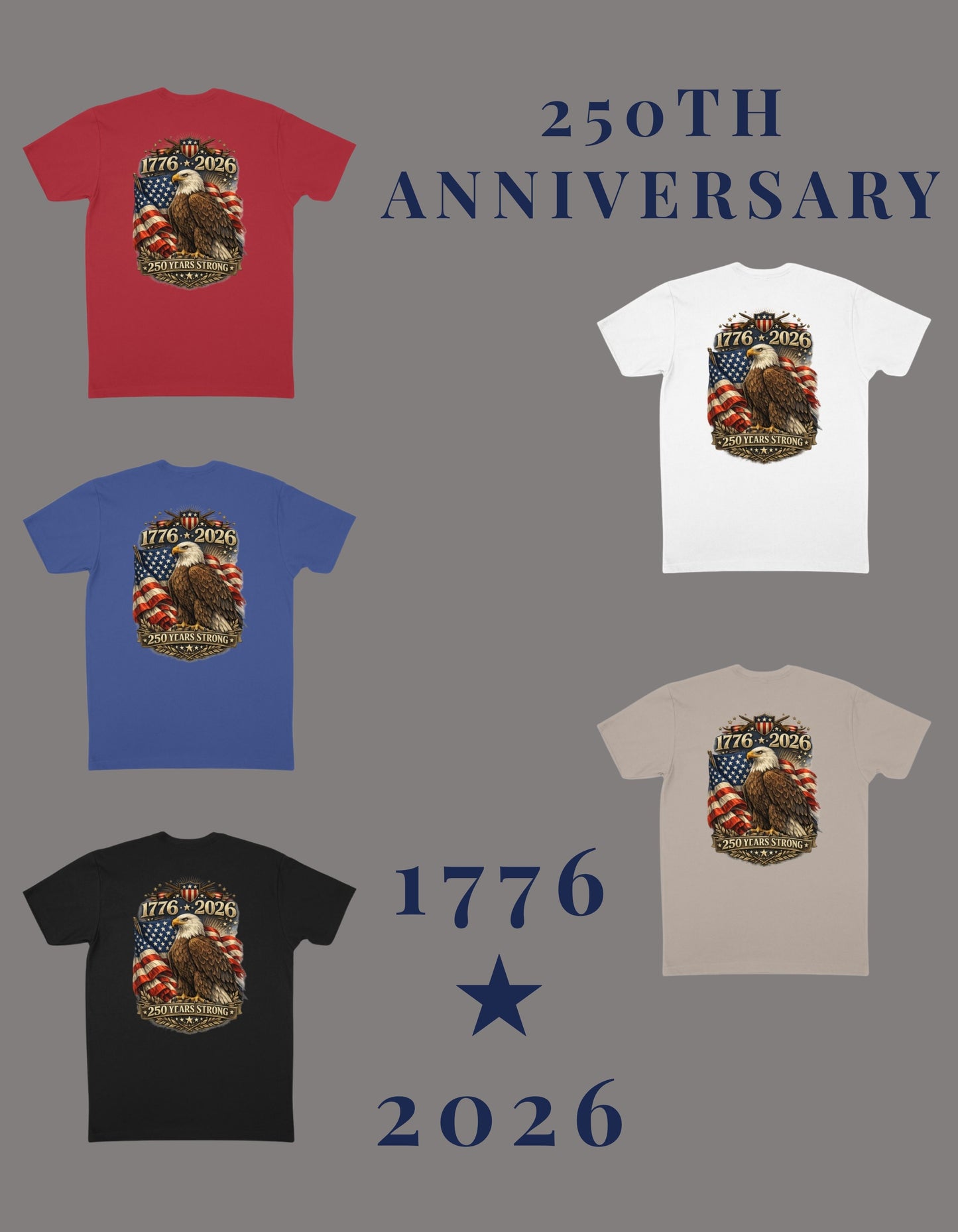 America 250th Anniversary Eagle Shirt 1776 2026 - Patriotic Commemorative Graphic T-Shirt