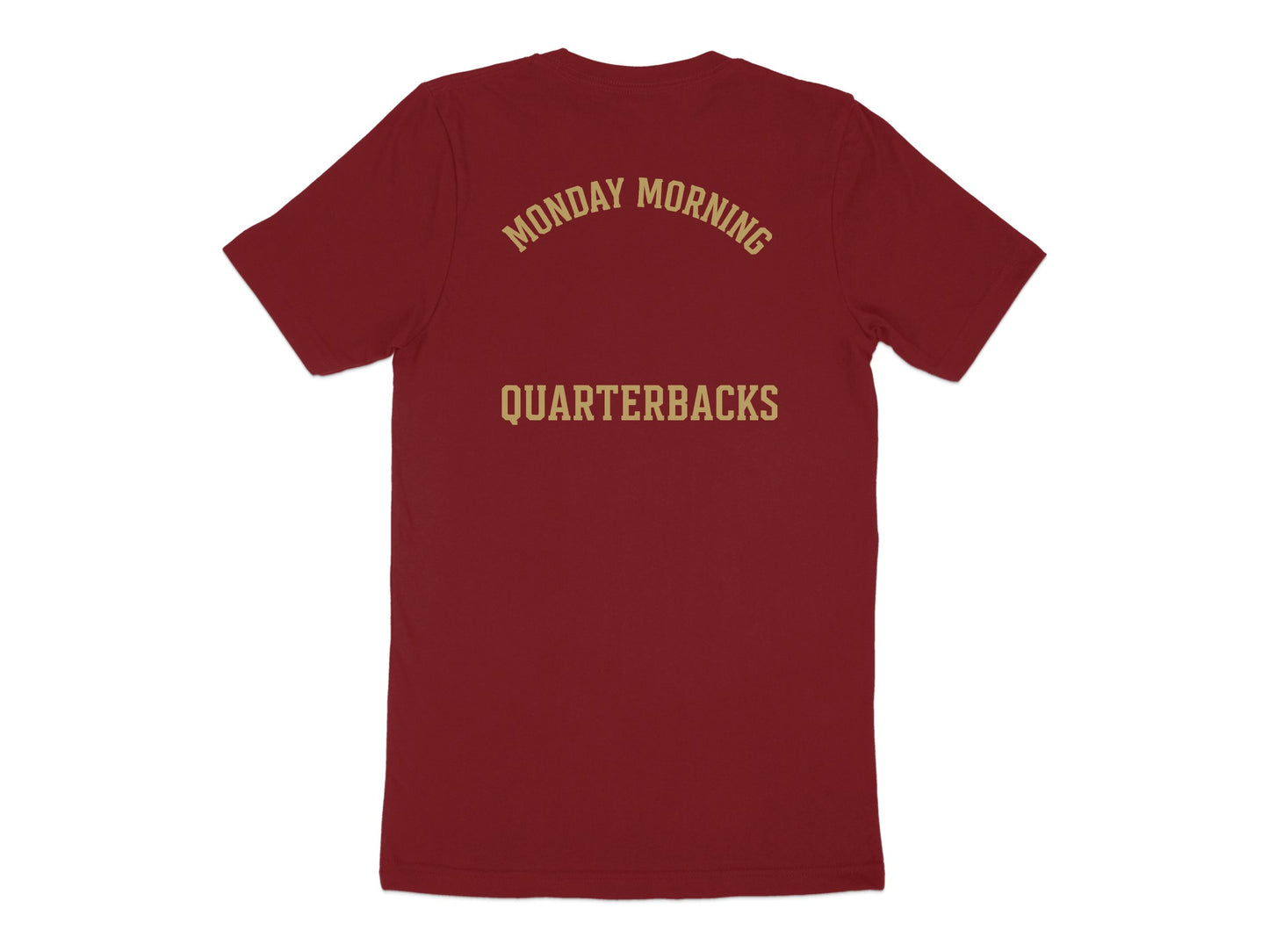 Monday Morning Quarterbacks Graphic T-Shirt