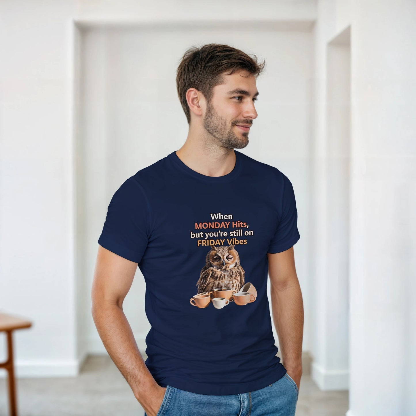 When MONDAY Hits, But You're Still On FRIDAY Vibes Owl on a Heavyweight T on a shirt