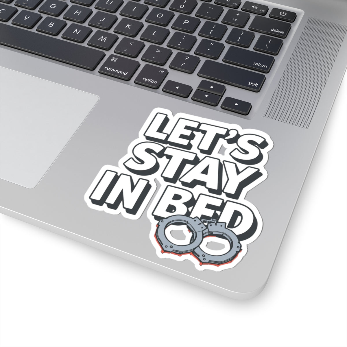 LET'S STAY IN BED Handcuffs Design Sticker