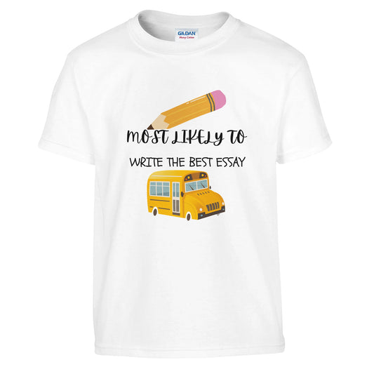 Most Likely To Write the Best Essay on a heavyweight T-Shirt