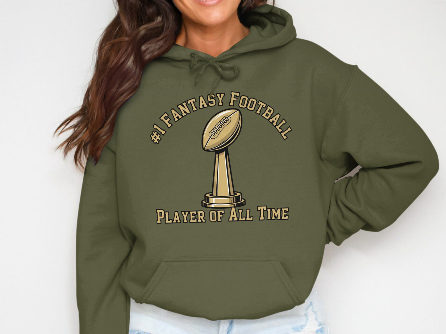 #1 Fantasy Football Player of All Time Sweatshirt