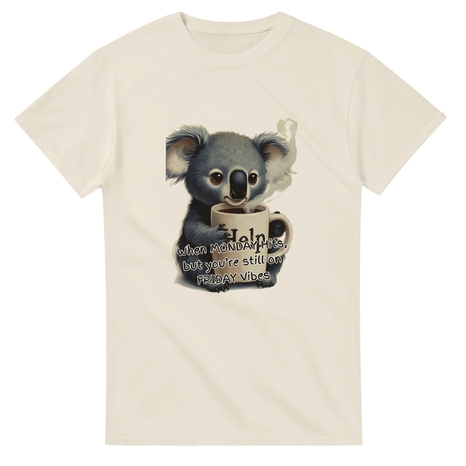 When MONDAY Hits, But You're Still On FRIDAY Vibes Koala on a Heavyweight T on a shirt