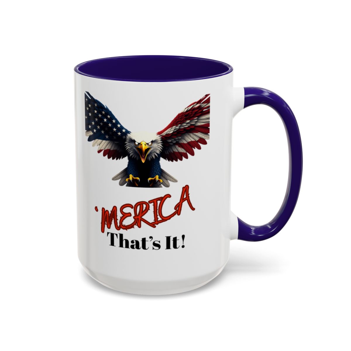 'MERICA That's It! Mug Eagle with Flag Design