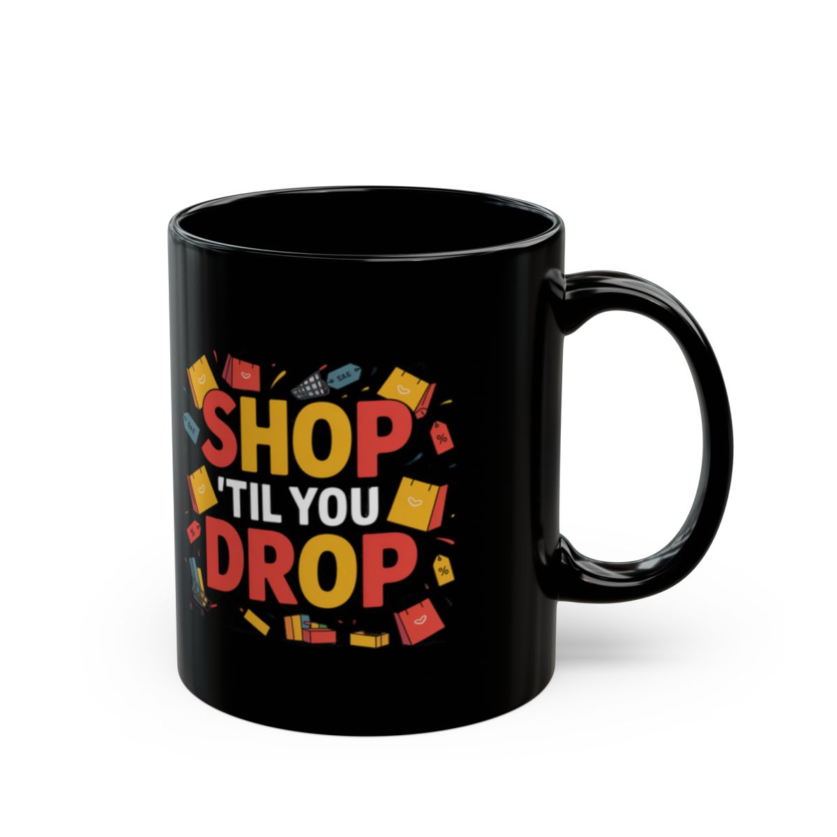 Shop 'Til You Drop Black Coffee Mug for Shopping Lovers