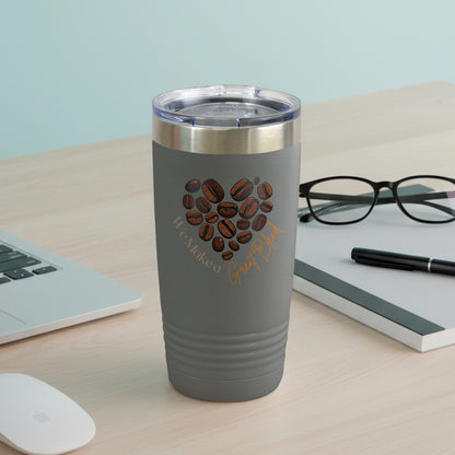 We Make a Great Blend – 20oz Insulated Tumbler