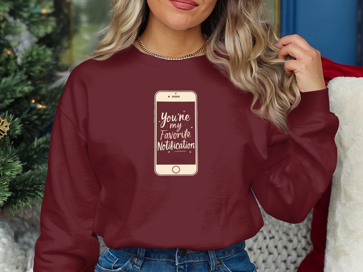 You're My Favorite Notification Graphic Sweatshirt