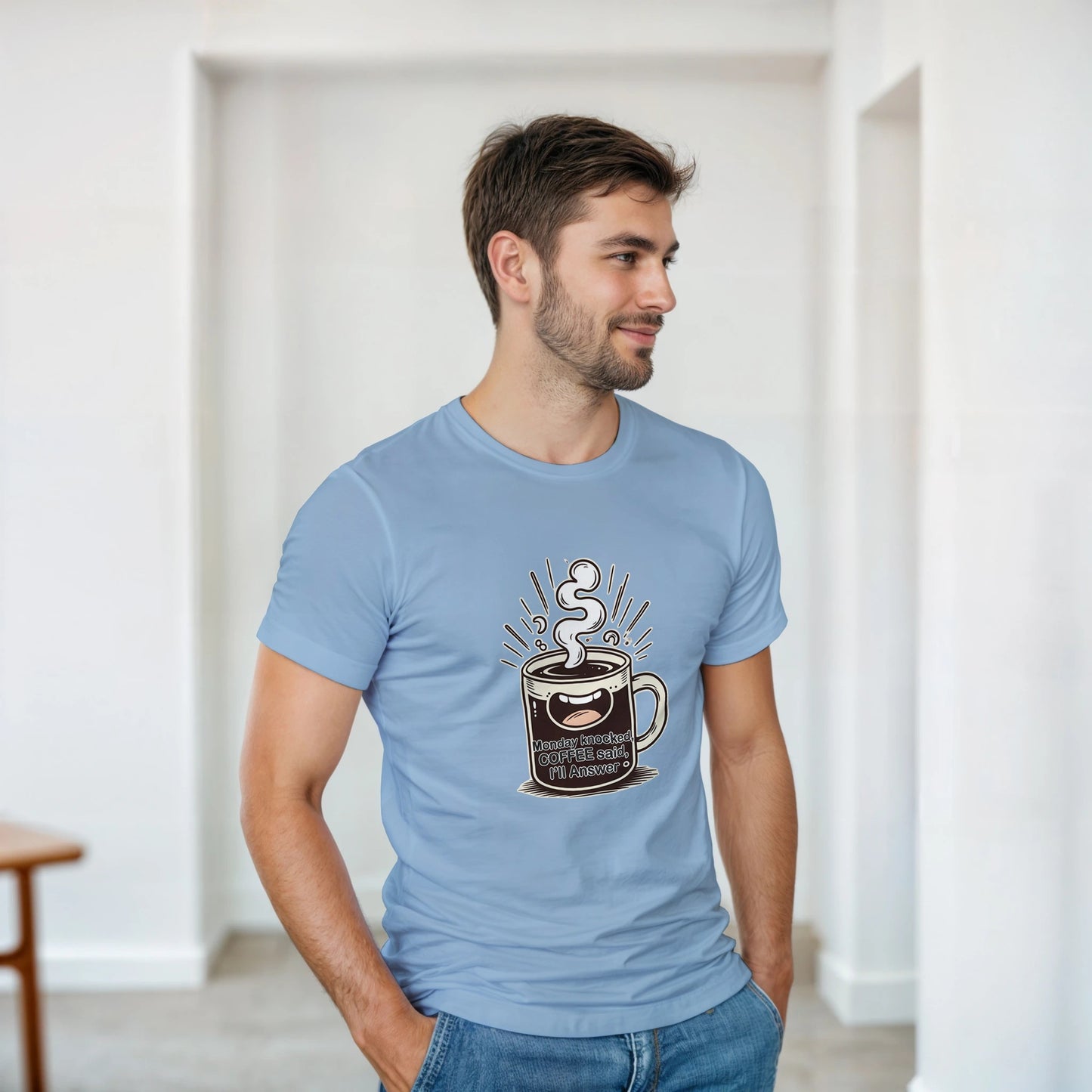 Monday Knocked, Coffee Answered on a Heavyweight Humorous Coffee Lover T on a Shirt