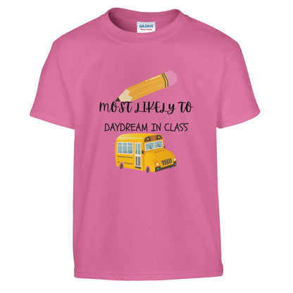 Most Likely To Daydream in Class on a heavyweight T-Shirt