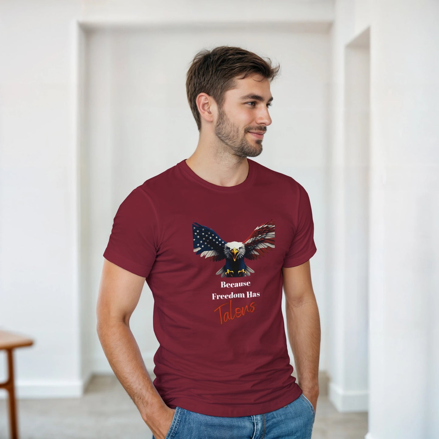 Because Freedom Has Talons Patriotic Eagle on a Heavyweight T-shirt