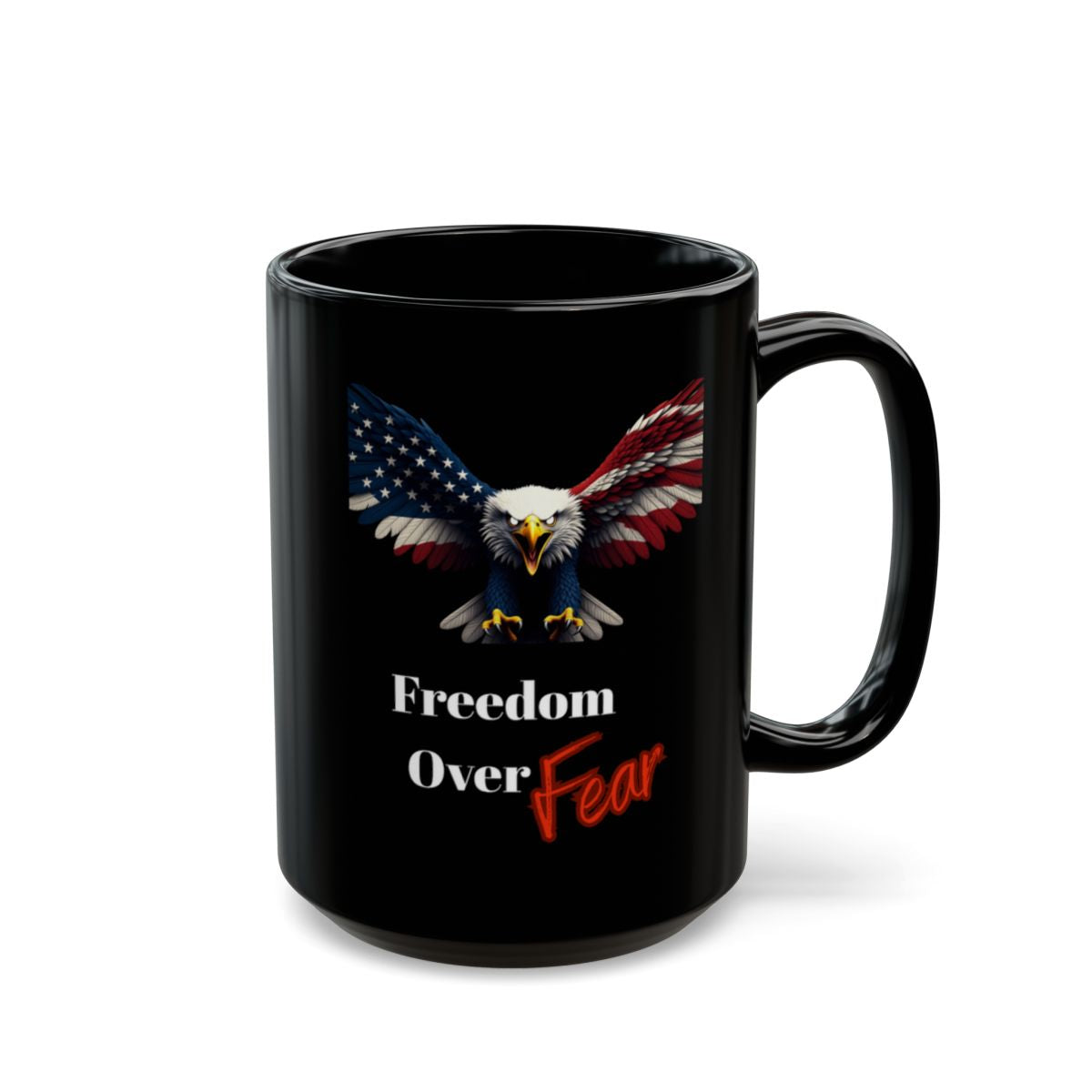 Freedom Over Fear Patriotic Eagle Art Mug