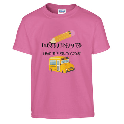 Most Likely To Lead the Study Group on a heavyweight T-Shirt