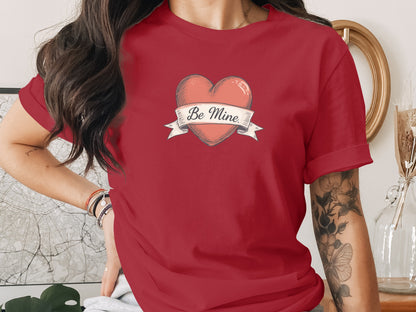 Be Mine phrase on a Premium Tee