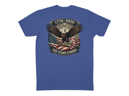 Eagle with American flag and "1776-2026 250 YEARS STRONG" text.