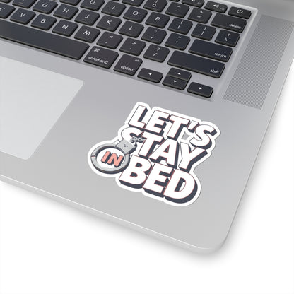 Let's Stay In Bed Handcuffs Design Sticker Decal
