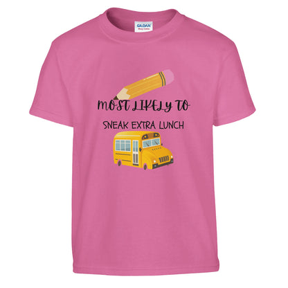 Most Likely To Sneak Extra Lunch on a heavyweight T-Shirt