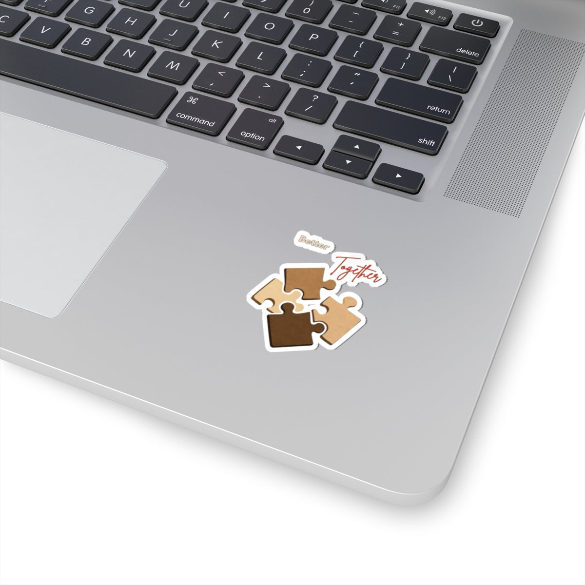 Better Together Puzzle Piece Sticker for Laptops and More