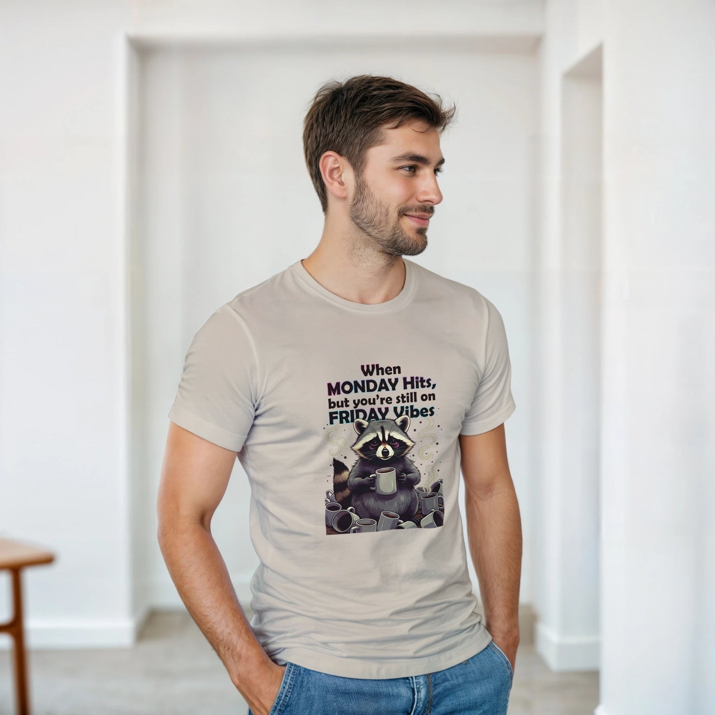 When MONDAY Hits, But You're Still On FRIDAY Vibes Raccoon on a Heavyweight T on a shirt