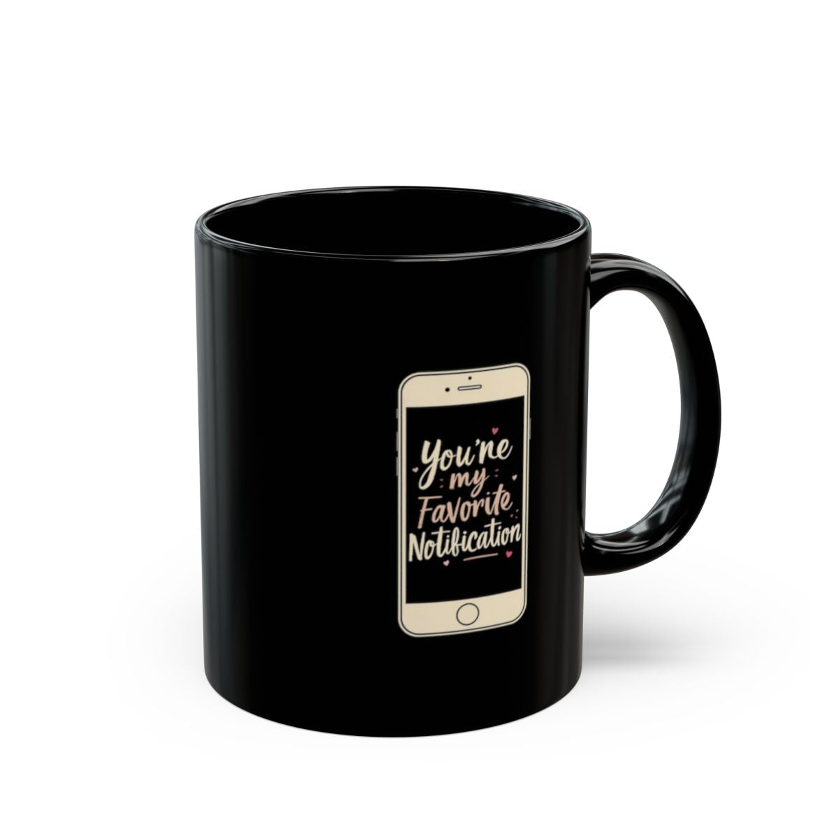 You're My Favorite Notification Design Mug
