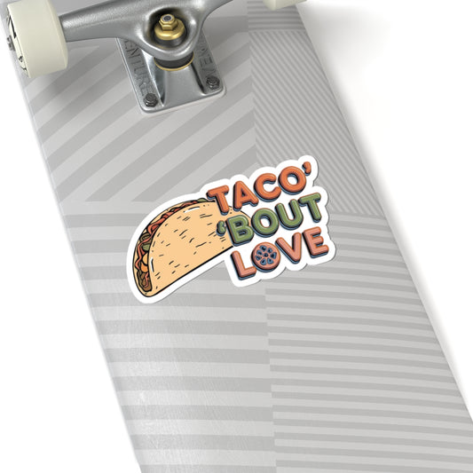 Taco 'Bout Love phrase with a Vintage & Retro design on Kiss-Cut Stickers