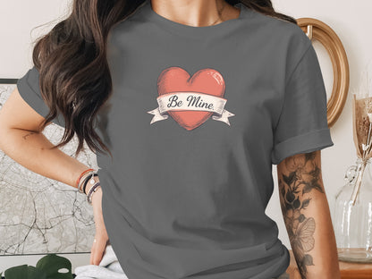 Be Mine phrase on a Premium Tee