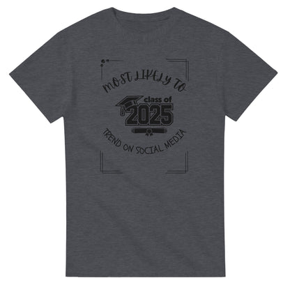 Most Likely To' high school design on a Heavyweight T-shirt 