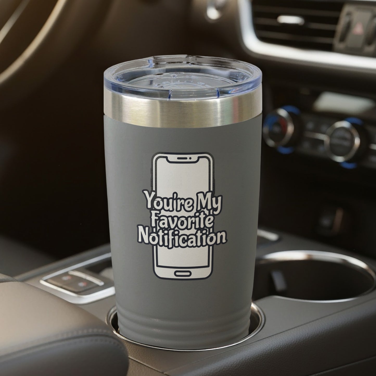 You're My Favorite Notification Travel Mug