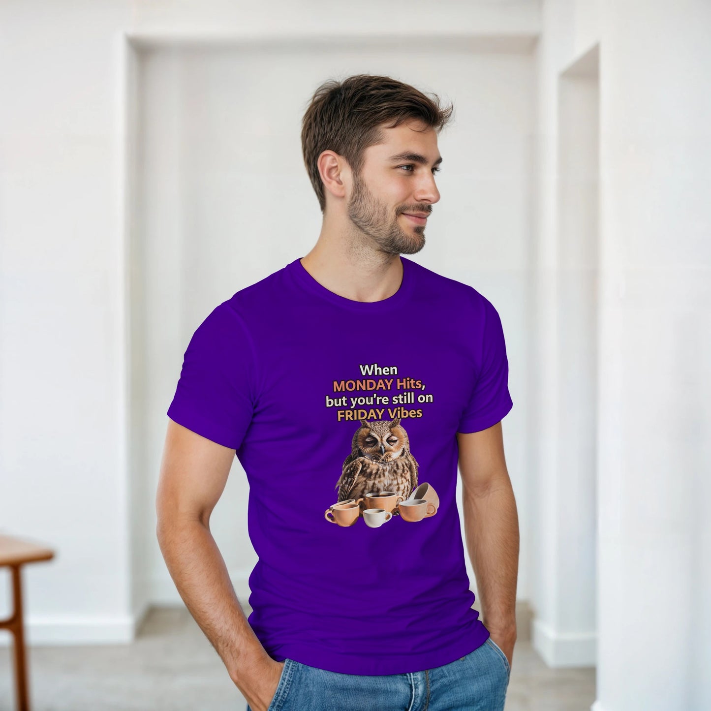 When MONDAY Hits, But You're Still On FRIDAY Vibes Owl on a Heavyweight T on a shirt