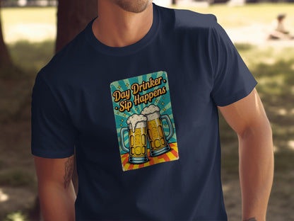 Day Drinker Sip Happens Graphic T-shirt