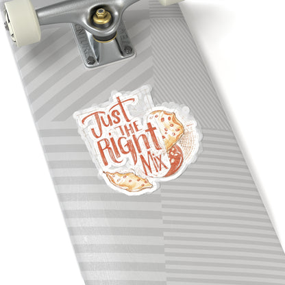 Just the Right Mix phrase on a Kiss-Cut Sticker