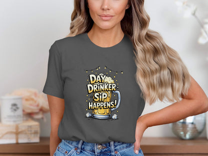 Day Drinker Sip Happens Graphic T-Shirt