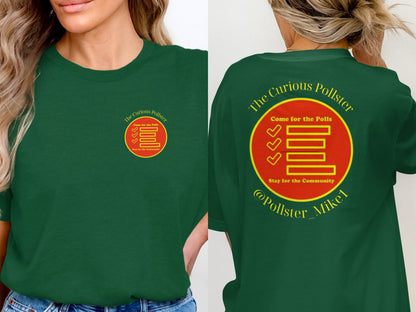 Green t-shirt with "The Curious Pollster" logo and text on front and back.