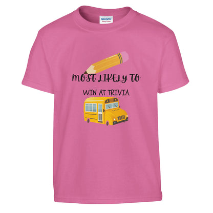 Most Likely To Win at Trivia on a heavyweight T-Shirt